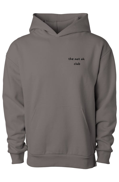 the not ok club -- midweight hoodie